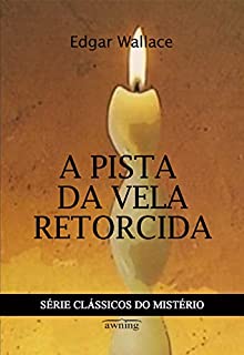 Livro A Pista da Vela Retorcida