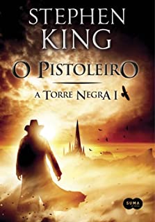 Livro O Pistoleiro (A Torre Negra Livro 1)