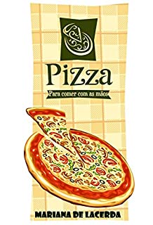 Livro Pizza para comer com as mãos