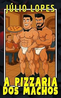 Livro A PIZZARIA DOS MACHOS