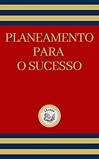 Livro PLANEAMENTO PARA O SUCESSO