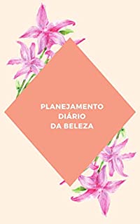 Livro Planejamento Diário da Beleza