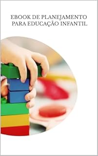 Livro PLANEJAMENTO PARA EDUCAÇÃO INFANTIL