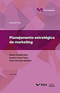 Planejamento estratégico de marketing (Publicações FGV Management)