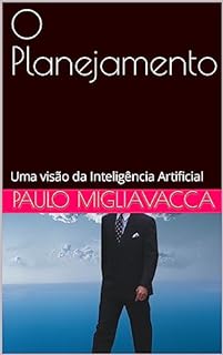 Livro O Planejamento: Uma visão da Inteligência Artificial