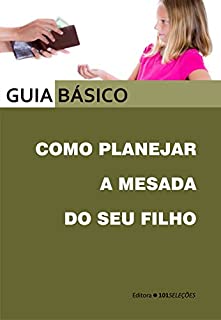 Livro Como planejar a mesada do seu filho