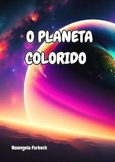 Livro O PLANETA COLORIDO