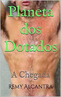 Livro Planeta dos Dotados: A Chegada