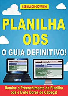 Livro Planilha ODS - O Guia Definitivo!: Domine o Preenchimento da Planilha  ods e Evite Dores de Cabeça!