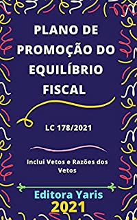 Plano de Promoção do Equilíbrio Fiscal – Lei Complementar 178/2021: Atualizado - 2021