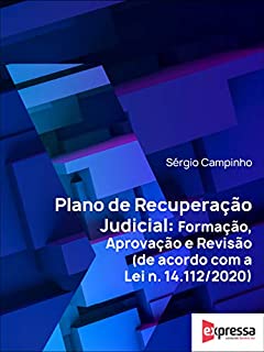 Livro Plano de Recuperação Judicial – Formação, aprovação e revisão