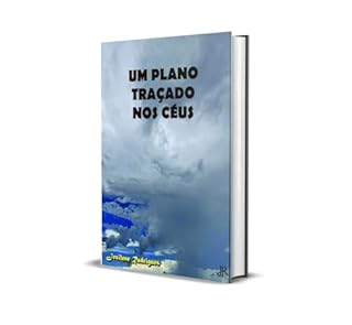 Livro UM PLANO TRAÇADO NO CÉU