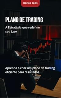 Livro Plano de Trading: A Estratégia que redefine seu jogo