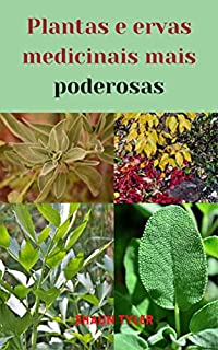Livro Plantas e ervas medicinais mais poderosas