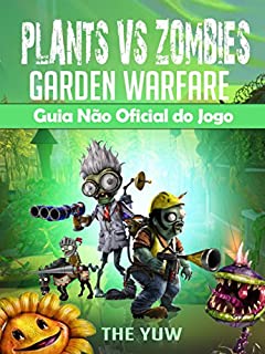Livro Plants Vs Zombies Garden Warfare Guia Não Oficial Do Jogo