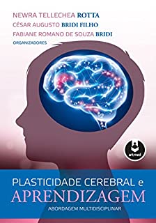 Livro Plasticidade Cerebral e Aprendizagem: Abordagem Multidisciplinar