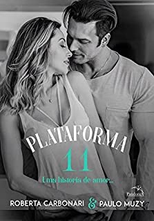 Livro Plataforma 11 - Uma história de Amor