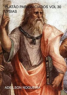 Livro Platão Para Iniciados Vol 30 Lysias