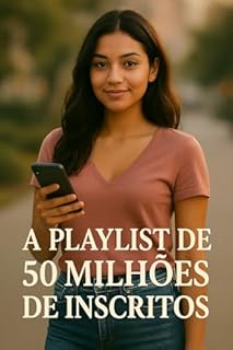 Livro A Playlist de 50 Milhões de Inscritos