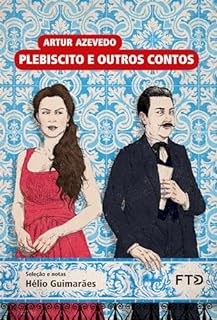 Livro Plebiscito e outros contos (Almanaque dos Clássicos da Literatura Brasileira)