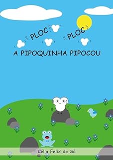 Livro Ploc Ploc: A Pipoquinha Pipocou / Infantil