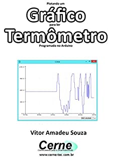 Livro Plotando um Gráfico para ler  Termômetro Programado no Arduino