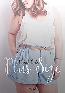 Livro Plus Size (Livro I)