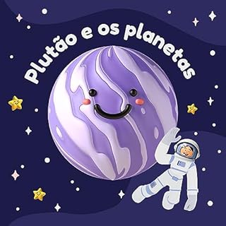 Plutão e os planetas: A Jornada além das Estrelas