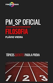 Livro PM_SP [OFICIAL} - FILOSOFIA: Perguntas e Respostas Comentadas