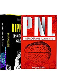 Livro PNL, Hipnose e Memorização (3 Livros em 1)