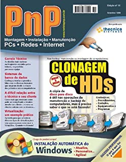 Livro PnP Digital nº 14 - Clonagem de HDs, Instalação Automática do Windows, Virtualizacão com o Virtualbox, gerenciadores de banco de dados, relação entre o técnico e clientela