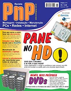 Livro PnP Digital nº 5 -  Pane no HD, DVDs personalizados, aterramento, roteador Linux BrazilFW, Manutenção de Notebooks, Informatização de empresas