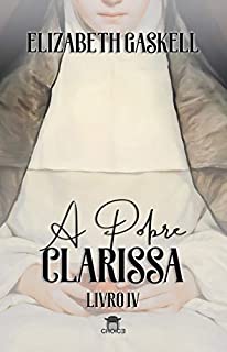 Livro A Pobre Clarissa (Clássicos Traduzidos - Elizabeth Gaskell)