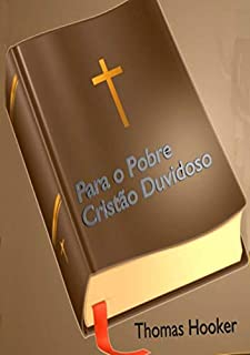 Livro Para O Pobre Cristão Duvidoso