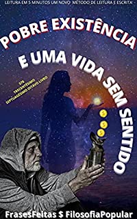 Livro POBRE EXISTÊNCIA : E UMA VIDA SEM SENTIDO