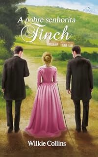 Livro A Pobre Senhorita Finch: Tradução Exclusiva de Ellen Bussaglia
