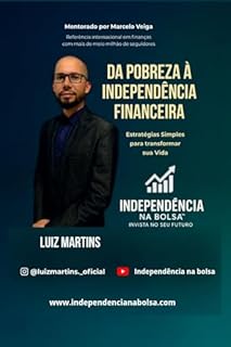 Da pobreza a independência Financeira: estratégias simples para transforma sua vida