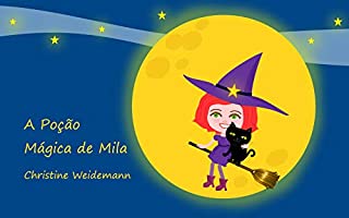 Livro A Poção Mágica de Mila