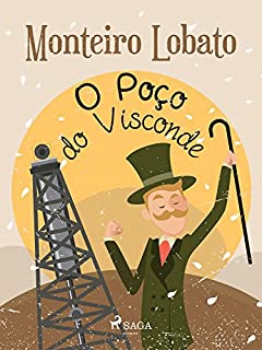 Livro O Poço do Visconde (Coleção Sítio do Picapau Amarelo Livro 12)