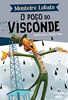 Livro O poço do Visconde (A turma do Sítio do Picapau Amarelo)