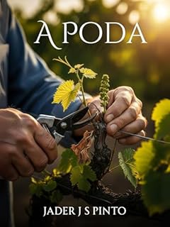 Livro A Poda: O cuidado do Agricultor para uma vida de frutos abundantes