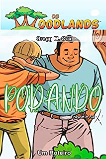 Livro PODANDO: Episódio 54 (Os Woodlands em português)