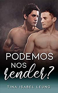 Livro Podemos nos render? (Romance gay em portugues)
