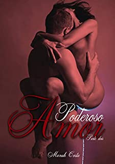 Livro Poderoso Amor (Parte II)