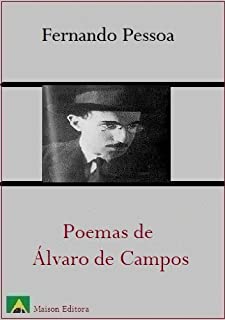 Poemas de Álvaro de Campos (Ilustrado) (Literatura Língua Portuguesa)