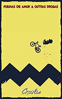Livro Poemas de Amor & Outras Drogas
