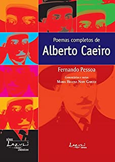 Livro Poemas completos de Alberto Caeiro: Comentários, Glossário, Estudo Introdutório