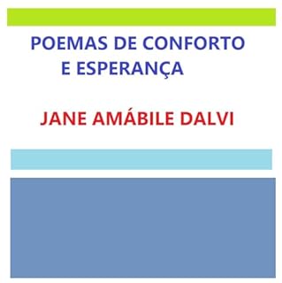 POEMAS DE CONFORTO E ESPERANÇA