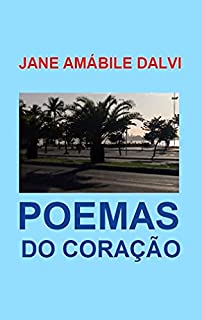 POEMAS DO CORAÇÃO