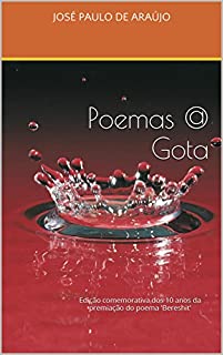 Livro Poemas@Gota: Edição comemorativa dos 10 anos da premiação do poema 'Bereshit'
